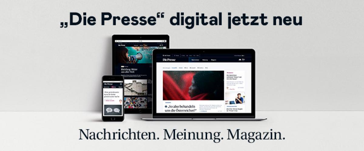 "Die Presse" digital jetzt neu